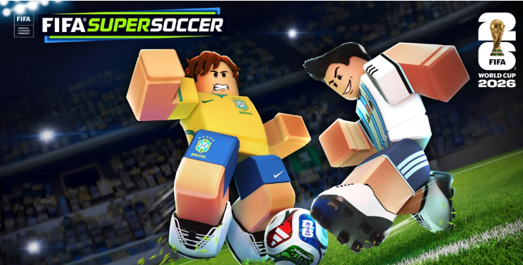FIFA世界杯2026登陆Roblox!48支球队全员可玩,六款游戏联动超28亿周活跃